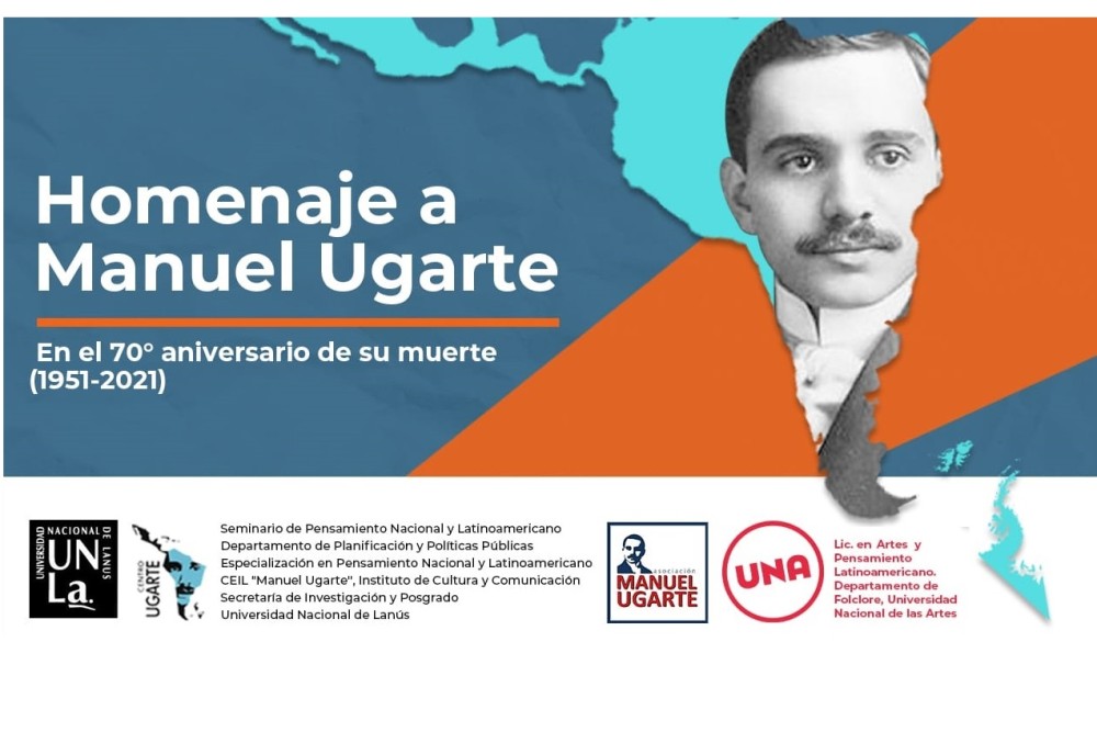 Homenaje a Manuel Ugarte a 70 años de su fallecimiento
