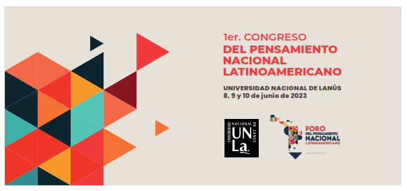 I Congreso del Pensamiento Nacional Latinoamericano: figuras destacadas en el encuentro